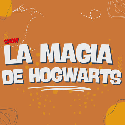 La Magia de Hogwarts